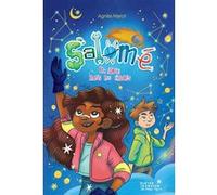 Salomé, un stage dans les étoiles Agnès Marot (Auteur), Marine Gosselin (Illustration)