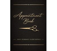 Salon Appointment Book: Daily Hourly Planner for Hair Stylists, Nail Techs, and Beauty Professionals | Undated Client Schedule Tracker with 15-Minute Intervals | Large 8.5" x 11"