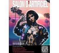 Salon D'artificiel: Issue 002 (Salon D'artificiel: Pioneering The Frontier Of Generative Art And Ai Ingenuity)