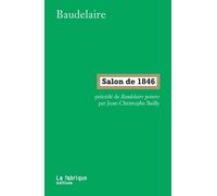 Salon De 1846 - Pre?Ce?De? De Baudelaire Peintre
