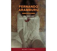 Salon des incurables - Fernando Aramburu - Buchet-Chastel - broché - Roman