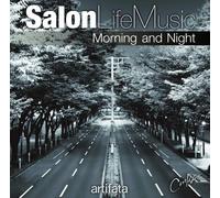 Salon Life Music: Morning/Night [Import]