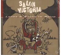 Salon Victoria - Locos Y Ruecas in Retro