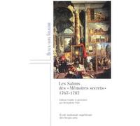 Salons des memoires secrets 1767-1787 (Les)