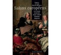 Salons européens Verena Von Der Heyden-Rynsch (Auteur), Gilberte Lambrichs (Traduction)