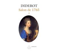 Salons II : Salon de 1765 Volume 2. - Denis Diderot - Hermann - broché - Essai