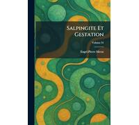 Salpingite Et Gestation