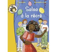 Salsa à la récré: (dès 7 ans)