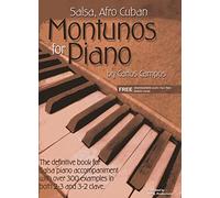 Salsa, Afro Cuban - Montunos for piano - CD inclus