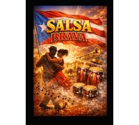 SALSA BRAVA: Un libro para sentir, crear y saborear