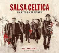 Salsa Celtica - en Vivo en El Norte [Import]