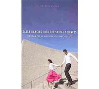 Salsa Dancing into the Social Sciences Kristin Luker (Auteur)