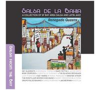 Salsa De La Bahia Vol 3: Renegade Queens