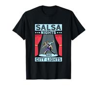 Salsa Nuits Et Lumières De La Ville Salsa Danse Latine Musique T-Shirt