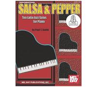 Salsa & Pepper: Ten Latin Jazz Solos For Piano