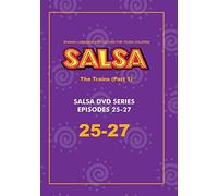 Salsa: The Trains (Part 1) Episodes 25-27