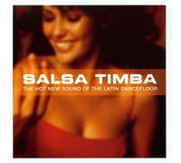 Salsa Timba - The Hot New Sound Of The Latin Dancefloor