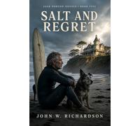 Salt and Regret: A Jack Norton Novel