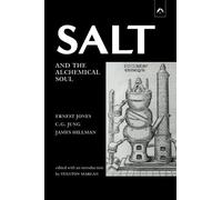 Salt and the Alchemical Soul