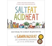 Salt, Fat, Acid, Heat – Maîtriser les éléments de la bonne cuisine – Simon & Schuster