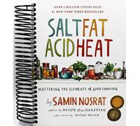 Salt, Fat, Acid, Heat: Mastering the Elements of Good Cooking