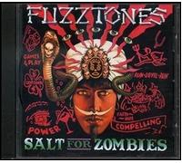 Fuzztones - Salt for Zombies [Import]