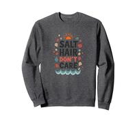 Salt Hair Don't Care Beach Vibes Summer Fun Sweatshirt, Unisexe pour Adultes, Chiné Foncé, S