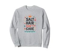 Salt Hair Don't Care Beach Vibes Summer Fun Sweatshirt, Unisexe pour Adultes, Gris Chiné, L