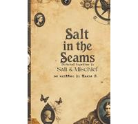 Salt in The Seams