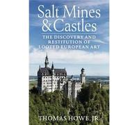 Salt Mines And Castles