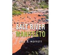Salt River Manifesto