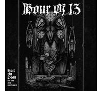 Hour of 13 – Salt The Dead: The Rare and Unreleased – Import