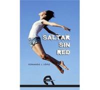 Saltar Sin Red - [Livre en VO] López, Fernando J (Auteur)