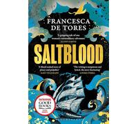 Saltblood: An epic historical fiction debut inspired by real life female pirates