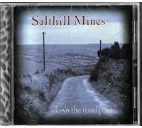 Salthill Mines - Down The Road Past (UK Import)