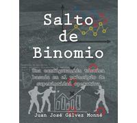 Salto de binomio: Una configuración táctica basada en el principio de superioridad operativa