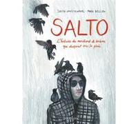 Salto - Tome 0 - Salto - L'Histoire du marchand de bonbons qui disparut sous la pluie Mark Bellido (Auteur), Judith Vanistendael (Auteur), Judith Vanistendael (Illustration)