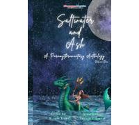 Saltwater and Ash: A Paramythromantasy Anthology, Vol. 1