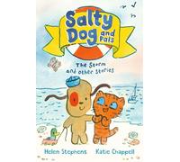 Salty Dog and Pals: The Storm & Other Stories