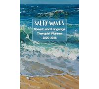 Salty Waves Speech and Language Therapist Planner 2025-2026: Ocean-Inspired Diary with Core Board, PECs, Daily Logs & Professional Resources for SLTs