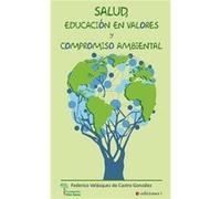 Salud, Educación En Valores Y Compromiso - [Livre en VO] Velázquez, Federico (Auteur)