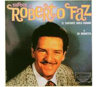 Saludos A Roberto Faz [German Import] by Roberto Faz and His Orchestra (2004-11-16)