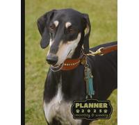 saluki planner 2025: monthly and weekly 2025 | saluki A4 2025 Diary | From Jan to Dec | Planning Giftable Perfect Gift for Birthday, All Holiday...| ... Extra Notes Pages .| Animals Dog Breeds Pets