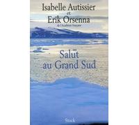 SALUT AU GRAND SUD