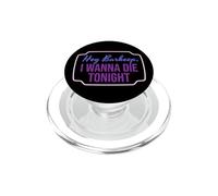Salut, Barman, Je Veux Mourir CE Soir, SOIRÉE Entre Filles, IVRESSE. PopSockets PopGrip pour MagSafe