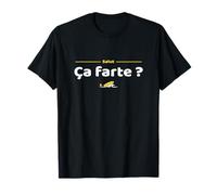 Salut ! ça farte ? Réplique culte du cinéma français T-Shirt