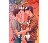 Salut, c'est Oliver