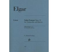 Edward Elgar – Salut d'amour Op. 12 pour violoncelle et piano – Henle Verlag