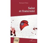 Salut Et Fraternité