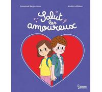 Salut les amoureux